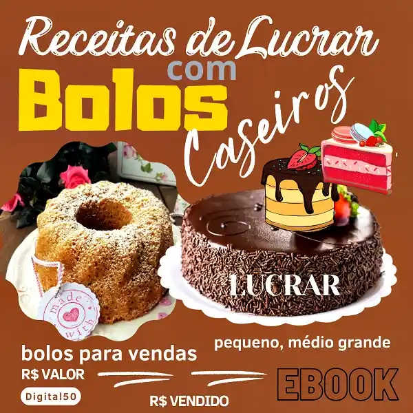 LUCRAR COM BOLOS CASEIROS