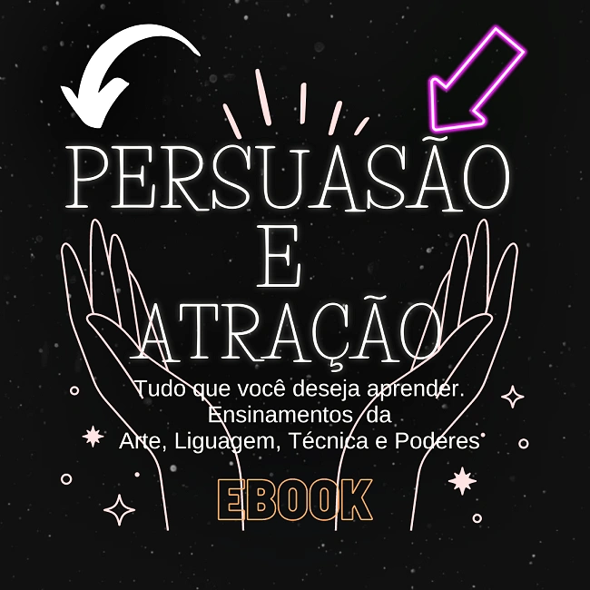 EBOOK - PERSUASÃO E ATRAÇÃO